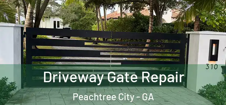 Driveway Gate Repair Peachtree City - GA
